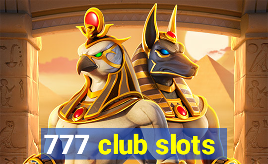 777 club slots